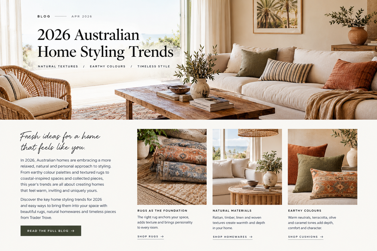 2026 Australian Home Styling Trends | Trader Trove