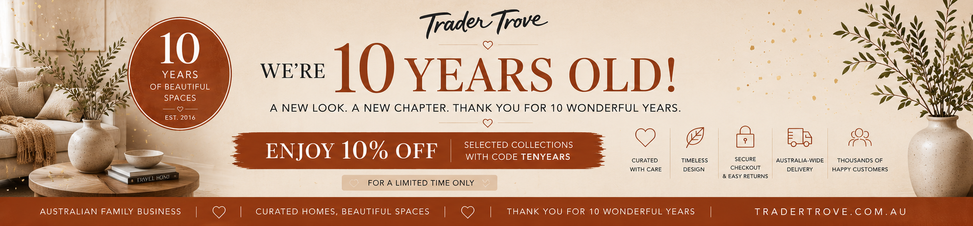 A promotional banner for Trader Trove celebrating 10 years of beautiful spaces, featuring a warm beige background with elegant home decor illustrations, a brown circular badge, and text offering a 10% off selection collection.